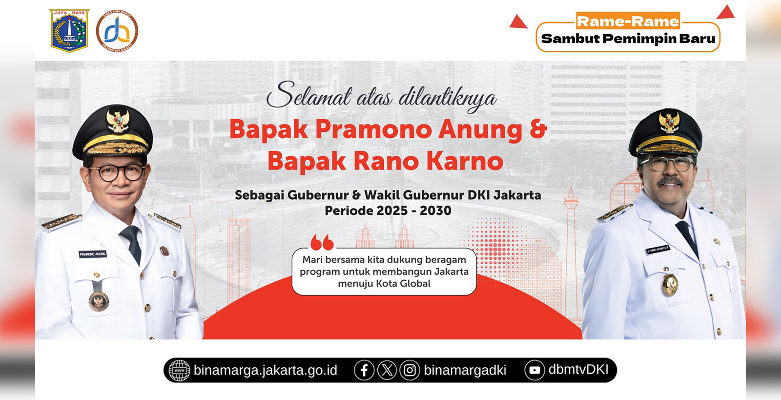 250303 Selamat Dan Sukses Atas Dilantiknya Bapak Pramono Anung Dan Bapak Rano Karno Sebagai Gubernur Dan Wakil Gubernur Dki Jakarta 1
