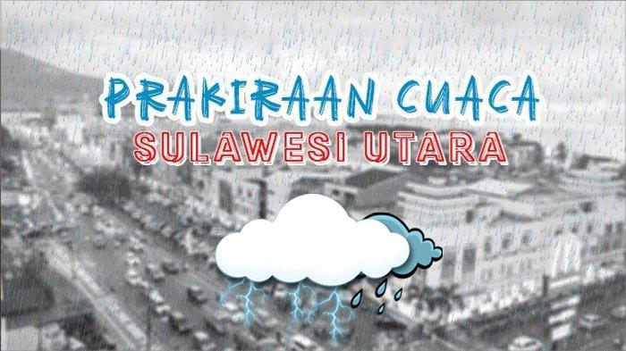 Info Bmkg Cuaca Sulawesi Utara Besok Jumat 3112025 1