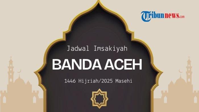 Jadwal Imsakiyah Banda Aceh 2025 33333 1