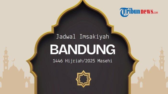 Jadwal Imsakiyah Bandung Ramadhan 2025 3